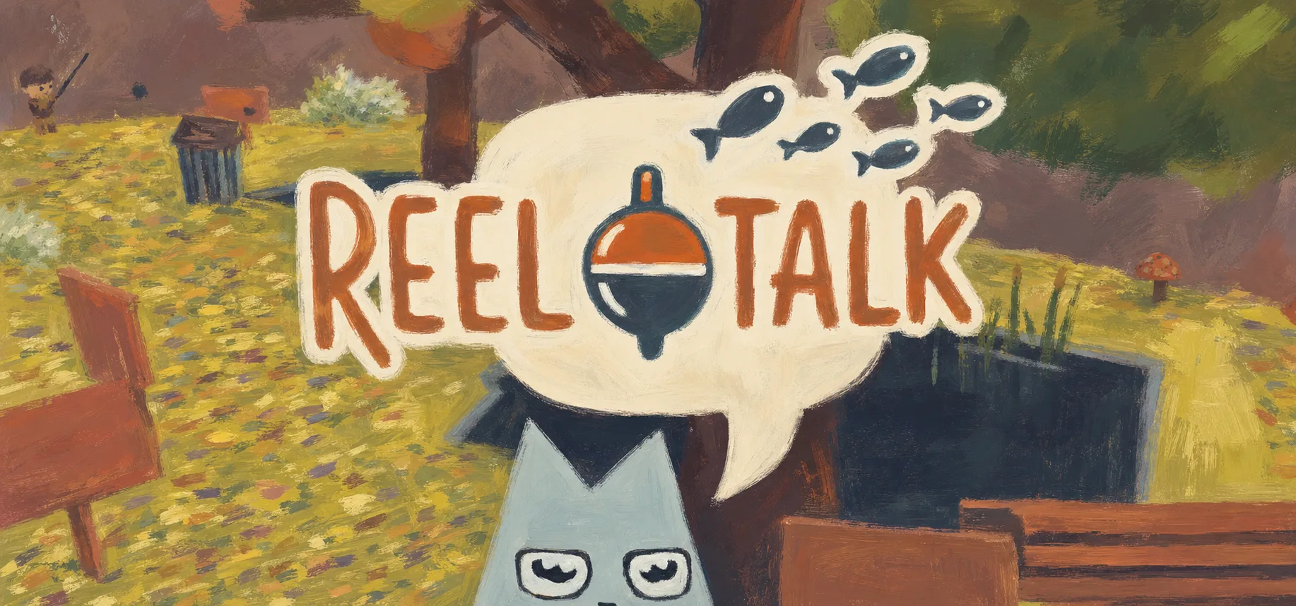 Reel Talk — cozy multiplayer fishing game